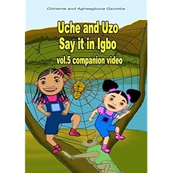 Uche and Uzo Say it in Igbo vol.5 companion video