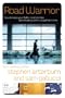 Road Warrior: How to Keep Your Faith, Relationships, and Integrity When Away from Home (The Every Man Series)
