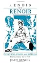 Renoir on Renoir: Interviews, Essays, and Remarks (Cambridge Studies in Film)