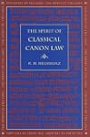 The Spirit of Classical Canon Law