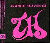 TRANCE HEAVEN 03