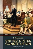 A Guide to the United States Constitution (Second Edition)