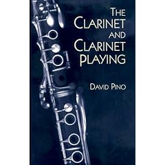 The Clarinet and Clarinet Playing (Dover Books on Music)