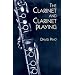 The Clarinet and Clarinet Playing (Dover Books on Music)