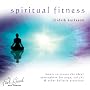 The Feel Good Collection: Spiritual Fitness