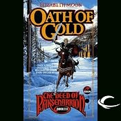 Oath of Gold: The Deed of Paksenarrion, Book 3 | [Elizabeth Moon]