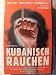 Kubanisch rauchen