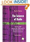 The Science of Radio: With MATLAB and Electronics Workbench Demonstrations, 2nd Edition