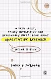 A very short, fairly interesting and reasonably cheap book about qualitative research