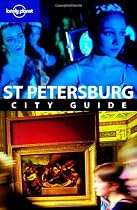 Lonely Planet St. Petersburg 5th Ed.: City Guide, 5th edition