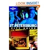 St Petersburg: The city of high spirits and high art (Lonely Planet City Guides)