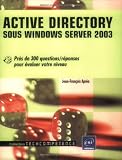 Active Directory : Sous Windows Server 2003