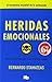 Heridas emocionales / Emotional Wounds (Spanish Edition)