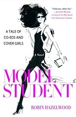 Model Student: A Tale of Co-eds and Cover Girls