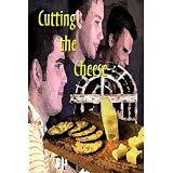 CuttingtheCheese