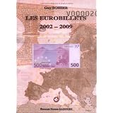 Les Eurobillets 2002-2009par Guy Sohier