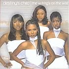 Click here to buy The Writing's on the Wall by  Destiny's Child .