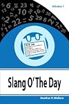 Slang O' The Day