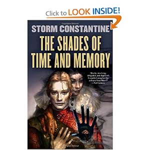 The Shades of Time and Memory - Storm Constantine 