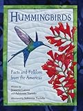 Hummingbirds : facts and folklore from the Americas