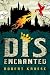 Disenchanted