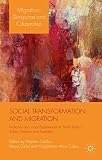 Social transformation and migration : national and local experiences in South Korea, Turkey, Mexico and Australia