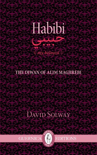 Habibi: the love poems of the Moroccan poet Alim Maghrebi (Essential Poets Series)