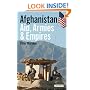 Afghanistan - Aid, Armies and Empires