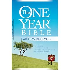 The One Year Bible for New Believers NLT