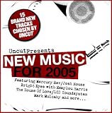 Uncut Presents New Music For 2005