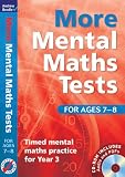 More Mental Maths Tests for Ages 7-8: Timed Mental Maths Practice for Year 3