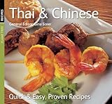 Thai & Chinese : quick and easy, proven recipes