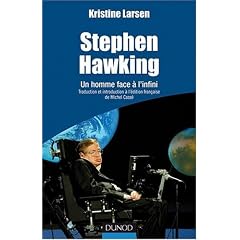 Stephen Hawking : Un homme face a l'infini