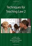 Techniques for Teaching Law 2