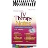 IV Therapy Notes: Nurse's Clinical Pocket Guide (Nurse's Clinical Pocket Guides)