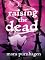 Raising the Dead