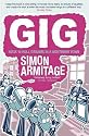 Gig: The Life and Times of a Rock-star Fantasist