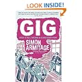 Gig: The Life and Times of a Rock-star Fantasist