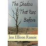 The Shadow That Runs Before (The Dreamcatchers)