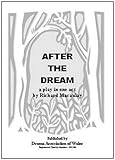 After the dream : a play in one act