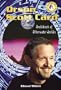Orson Scott Card: Architect of Alternate Worlds (Authors Teens Love)