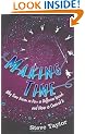 Making Time: Why Time Seems to Pass at Different Speeds and How to Control it