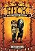 Heck: Where the Bad Kids Go (Circles of Heck)