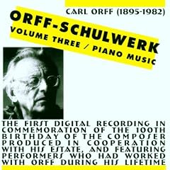 Orff: Schulwerk, Vol.3 - Piano Works [IMPORT]