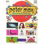 PETER MAX MAGAZINE NO. 1 -  COLLECTORS EDITION book cover