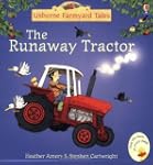 Mini Farmyard Tales-The Runaway Tract...