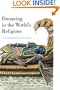 Dreaming in the World's Religions: A Comparative History