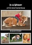 In a Whisper A Trick Horse Training M...
