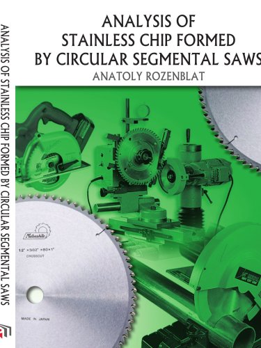 ANALYSIS OF STAINLESS CHIP FORMED BY CIRCULAR SEGMENTAL SAWS 51mCXquLXML ANALYSIS OF STAINLESS CHIP FORMED BY CIRCULAR SEGMENTAL SAWS
