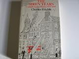 The siren years : undiplomatic diaries, 1937-1945